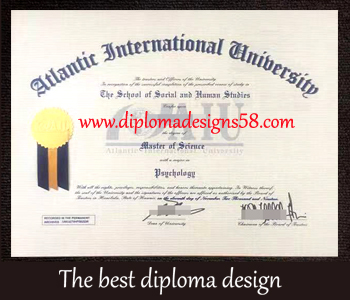 Quickly get copies of Atlantic International University and buy fake certificates.
