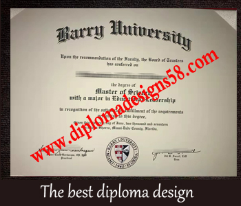 Buy the best quality copy of the certificate at www.diplomadesigns58.com.Barry University.